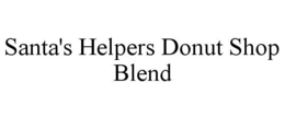 SANTA'S HELPERS DONUT SHOP BLEND trademark