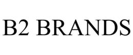 B2 BRANDS trademark