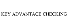 KEY ADVANTAGE CHECKING trademark