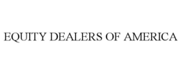 EQUITY DEALERS OF AMERICA trademark