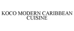 KOCO MODERN CARIBBEAN CUISINE trademark