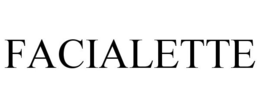 FACIALETTE trademark