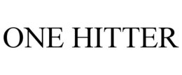 ONE HITTER trademark