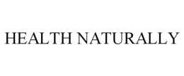 HEALTH NATURALLY trademark