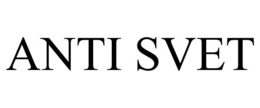 ANTI SVET trademark
