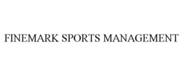 FINEMARK SPORTS MANAGEMENT trademark