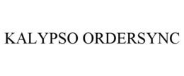 KALYPSO ORDERSYNC trademark