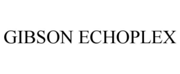 GIBSON ECHOPLEX trademark