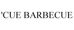 'CUE BARBECUE trademark