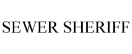 SEWER SHERIFF trademark