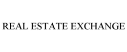 REAL ESTATE EXCHANGE trademark