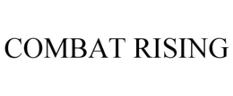 COMBAT RISING trademark