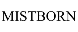 MISTBORN trademark