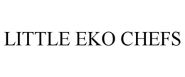 LITTLE EKO CHEFS trademark