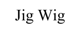 JIG WIG trademark