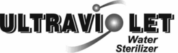 ULTRAVIOLET WATER STERILIZER trademark