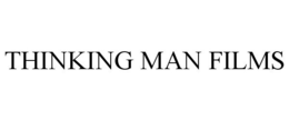THINKING MAN FILMS trademark