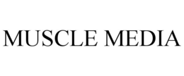 MUSCLE MEDIA trademark