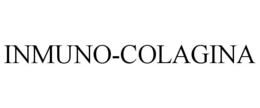 INMUNO-COLAGINA trademark