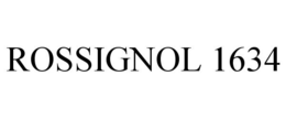 ROSSIGNOL 1634 trademark