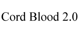 CORD BLOOD 2.0 trademark