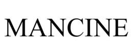 MANCINE trademark