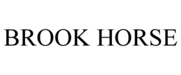 BROOK HORSE trademark