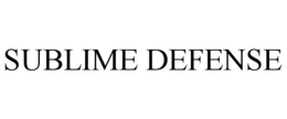 SUBLIME DEFENSE trademark