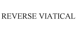REVERSE VIATICAL trademark