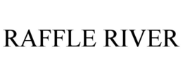 RAFFLE RIVER trademark