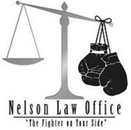 NELSON LAW OFFICE "THE FIGHTER ON YOUR SIDE" trademark