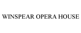 WINSPEAR OPERA HOUSE trademark