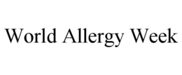 WORLD ALLERGY WEEK trademark