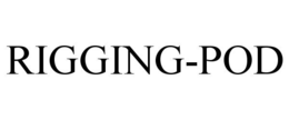 RIGGING-POD trademark