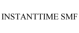 INSTANTTIME SMF trademark