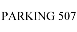 PARKING 507 trademark