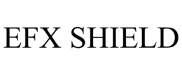 EFX SHIELD trademark