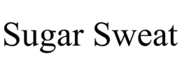 SUGAR SWEAT trademark