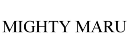 MIGHTY MARU trademark