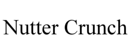NUTTER CRUNCH trademark