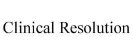CLINICAL RESOLUTION trademark