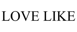 LOVE LIKE trademark