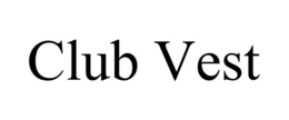 CLUB VEST trademark