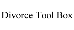DIVORCE TOOL BOX trademark
