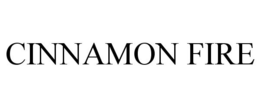 CINNAMON FIRE trademark