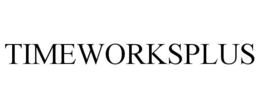 TIMEWORKSPLUS trademark