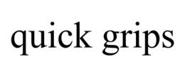 QUICK GRIPS trademark