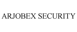 ARJOBEX SECURITY trademark