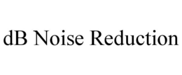 DB NOISE REDUCTION trademark