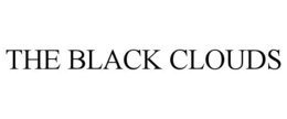 THE BLACK CLOUDS trademark